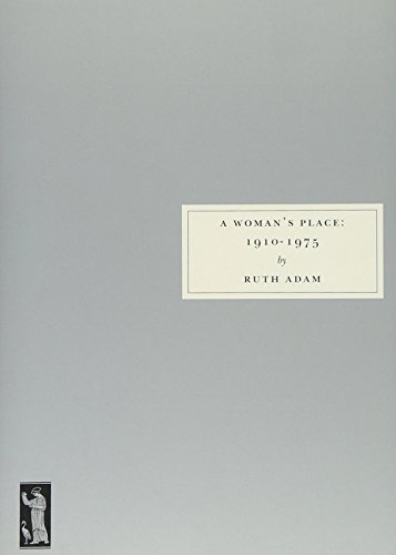 Beispielbild fr A Woman's Place: 1910-1975 zum Verkauf von HPB-Ruby