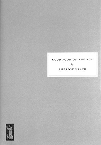 Stock image for Good Food on the Aga for sale by Montana Book Company