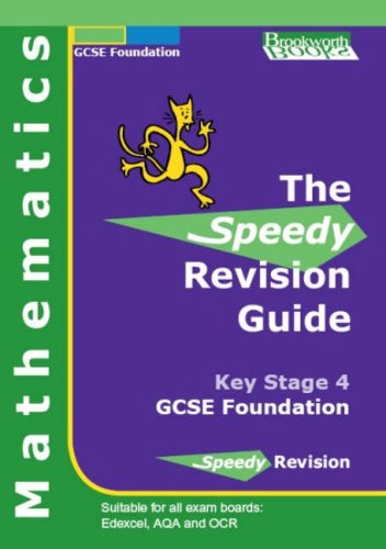 Beispielbild fr Speedy Revision Guide for GCSE Foundation Mathematics zum Verkauf von AwesomeBooks