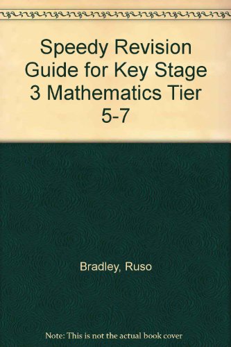 9781903201091: Speedy Revision Guide for Key Stage 3 Mathematics Tier 5-7
