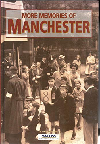 Stock image for More Memories of Manchester for sale by WorldofBooks