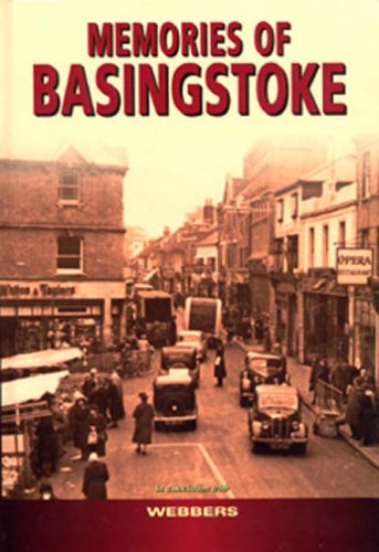 Imagen de archivo de Memories of Basingstoke a la venta por Philip Emery