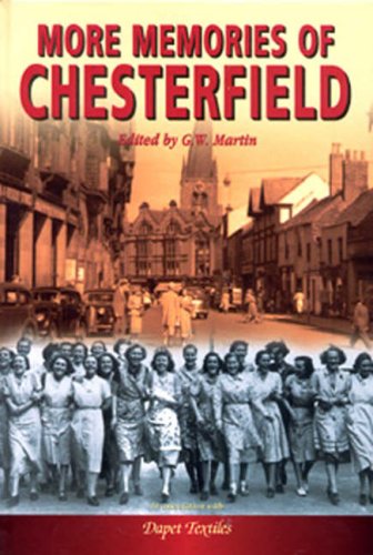 Stock image for More Memories of Chesterfield for sale by WorldofBooks