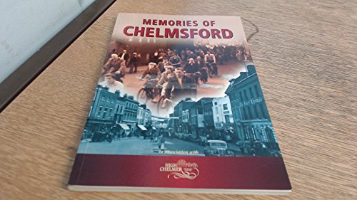 Stock image for Memories of Chelmsford for sale by AwesomeBooks