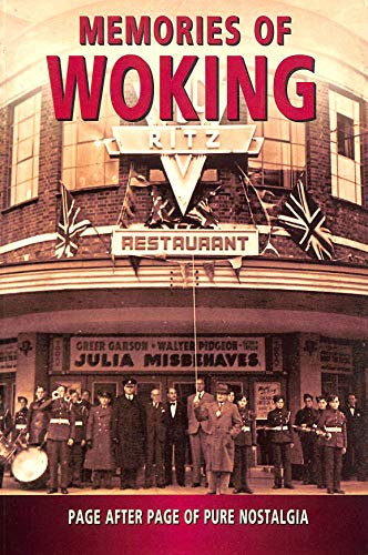Stock image for Memories of Woking for sale by Bahamut Media