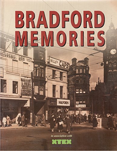 Stock image for Bradford Memories for sale by WorldofBooks