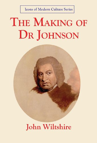 9781903206300: The Making of Dr Johnson: Icon of Modern Culture (Icons of Modern Culture)