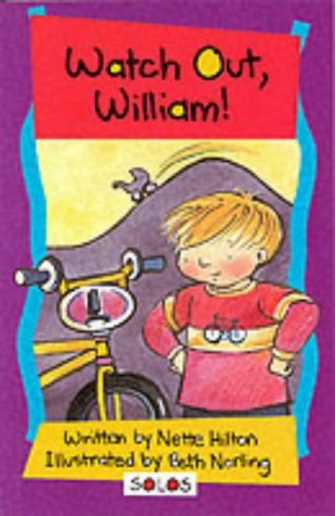 Imagen de archivo de Watch Out William (Solos) (Solos S.) a la venta por WorldofBooks
