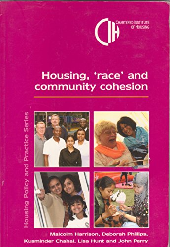 Stock image for Housing Race and Community Cohesion for sale by Goldstone Books