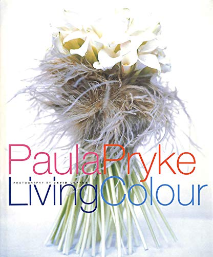 9781903221068: LIVING COLOUR, PAULA PRYKE