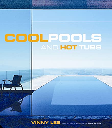 Beispielbild fr Cool Pools: And Hot Tubs zum Verkauf von WorldofBooks
