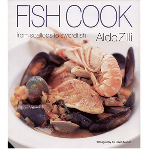 Imagen de archivo de Fish Cook: From Scallops to Swordfish a la venta por WorldofBooks