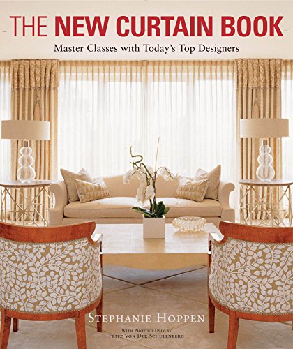 Beispielbild fr The New Curtain Book: Master Classes with Today  s Top Designers: Master Classes with Todayâ   s Top Designers zum Verkauf von WorldofBooks