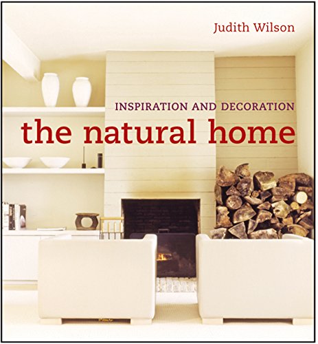 Stock image for The Natural Home: Stylish Living Inspired by Nature (The Small of Home Ideas) for sale by Front Cover Books