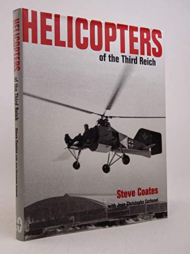 Helicopters of the Third Reich - Coates/Carbonel