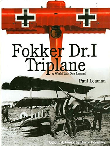 9781903223284: Fokker Dr.1 Triplane: A World War One Legend