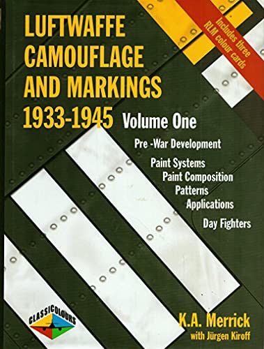 9781903223383: Luftwaffe Camouflage and Markings 1933-1945: Pre-War Development : Paint systems, Composition, Patterns, Applications, Day Fighters (1)