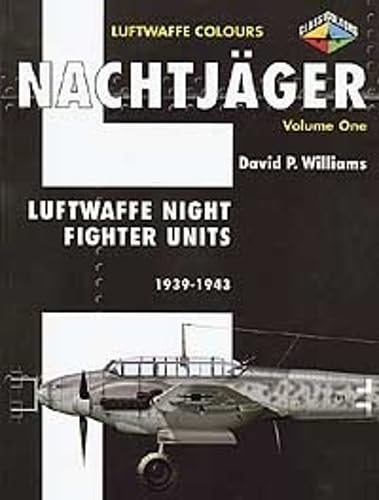 9781903223536: Nachtjager, Luftwaffe Colours: Luftwaffe Night Fighter Units, 1939-1943 (1)