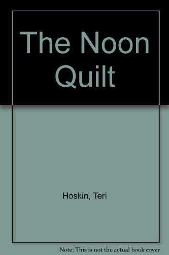 9781903229002: The Noon Quilt
