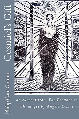 9781903232057: Cosmiel's Gift: an excerpt from The Prophecies with images by Angela Lemaire