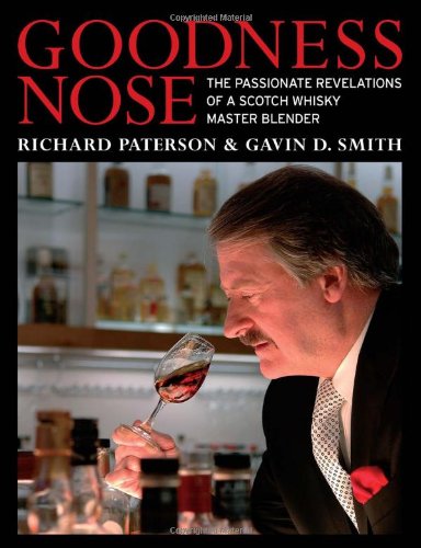 Beispielbild fr Goodness Nose: The Passionate Revelations of a Scotch Whisky Master Blender zum Verkauf von medimops