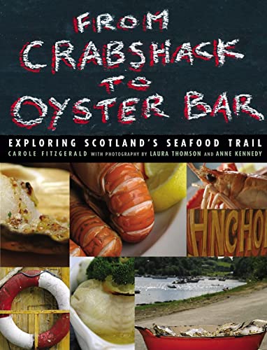 Imagen de archivo de From Crab Shack to Oyster Bar: Exploring Scotland's Seafood Trail a la venta por WorldofBooks