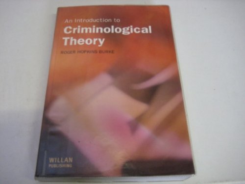 9781903240465: An Introduction to Criminological Theory