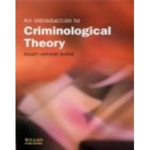 9781903240472: An Introduction to Criminological Theory