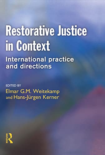 9781903240731: Restorative Justice in Context: International Practice and Directions