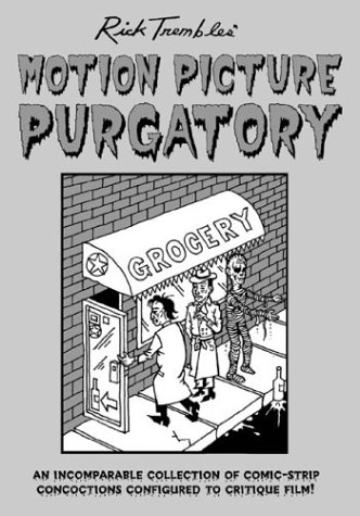 Stock image for Rick Trembles' Motion Picture Purgatory for sale by WorldofBooks