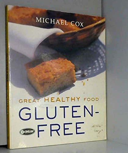 Stock image for Great Healthy Food Gluten-free: Over 100 Recipes Using Easy-to-find Ingredients for sale by WorldofBooks