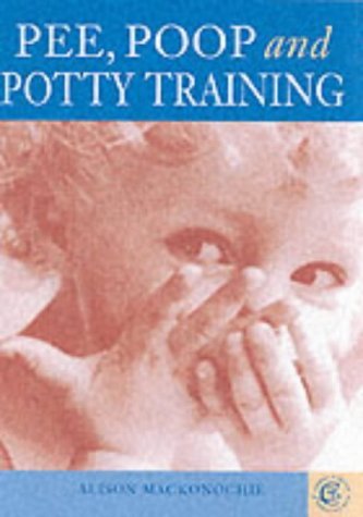 Beispielbild fr Pee, Poop and Potty Training zum Verkauf von WorldofBooks
