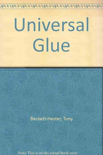 Stock image for Universal Glue The Mystical Connection for sale by Dyfi Valley Bookshop