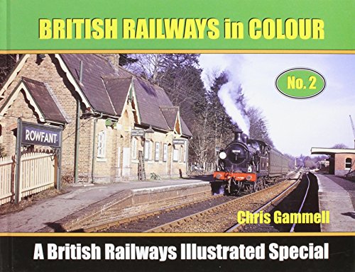 Stock image for British Railways in Colour: No.2 for sale by WorldofBooks
