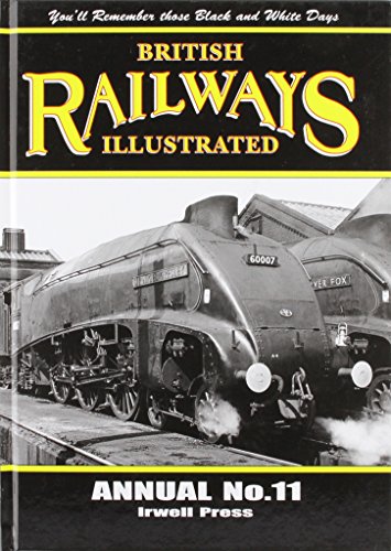 Beispielbild fr BRITISH RAILWAYS ILLUSTRATED ANNUAL NO11 zum Verkauf von WorldofBooks