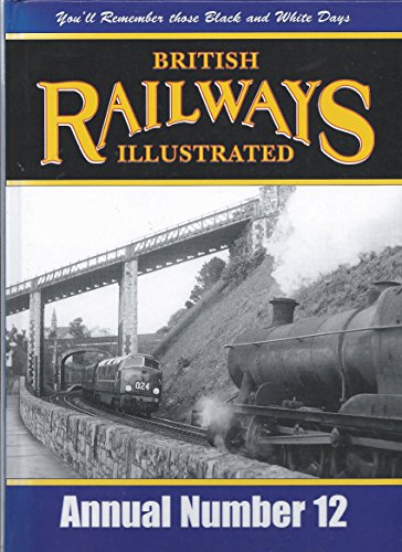 Stock image for British Railways Illustrated Annual Number 12 for sale by AwesomeBooks