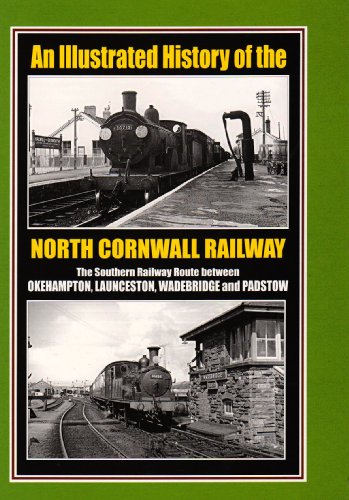9781903266892: An Illustrated History of the North Cornwall Railway ...
