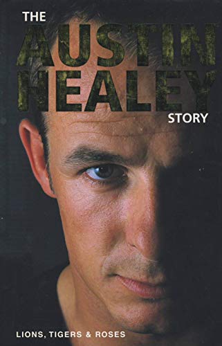 Beispielbild fr Lions, Tigers and Roses: The Austin Healey Story zum Verkauf von WorldofBooks