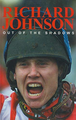 Beispielbild fr Out of the Shadows: The Richard Johnson Story zum Verkauf von WorldofBooks