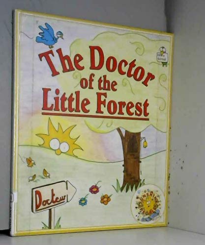 Stock image for The Doctor of the Little Forest for sale by Bestsellersuk