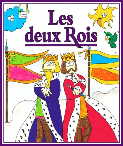 Stock image for Les Deux Rois for sale by Reuseabook