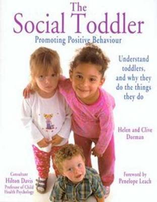 Imagen de archivo de Social Toddler : Promoting Positive Behaviour a la venta por Better World Books