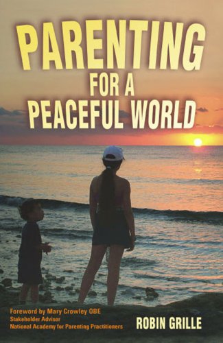 Imagen de archivo de Parenting for a Peaceful World a la venta por HPB-Red