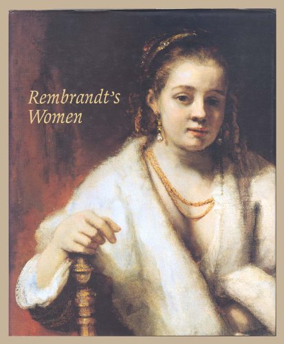 Beispielbild fr Rembrandt's women zum Verkauf von WorldofBooks