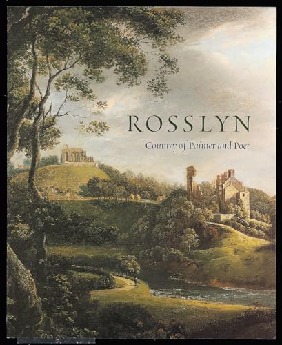 Stock image for Rosslyn: Country of Painter and Poet for sale by WorldofBooks