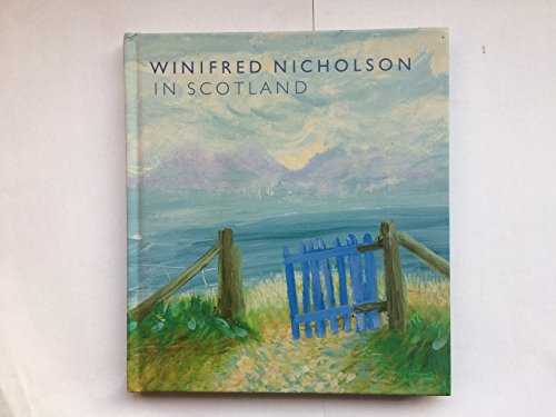 9781903278406: Winfred Nicholson in Scotland