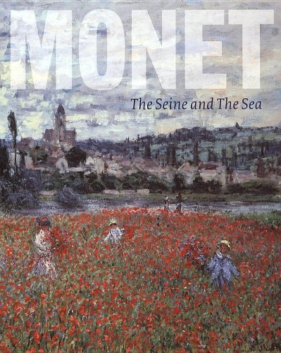 Imagen de archivo de Monet: The Seine and the Sea a la venta por Wonder Book