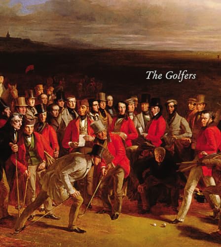 Stock image for The Golfers: The Story Behind the Painting for sale by Philip Emery