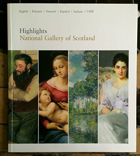 Stock image for Highlights: National Gallery of Scotland for sale by WorldofBooks