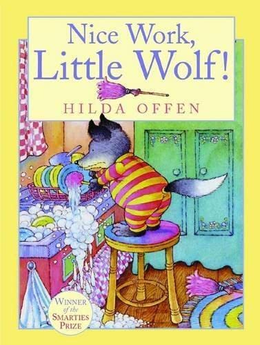 Stock image for Nice Work, Little Wolf! for sale by WorldofBooks